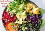 healthy food recipes for daily diet